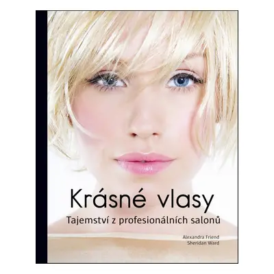 Krásné vlasy (Alexandra Friend)