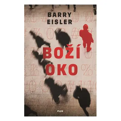 Boží oko - Barry Eisler (Eisler Barry)