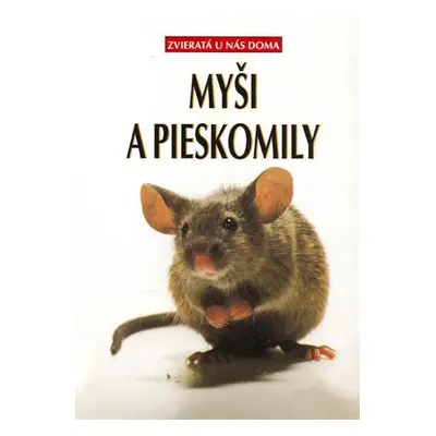 Myši a pieskomily (Kolektív autorov) (slovensky)