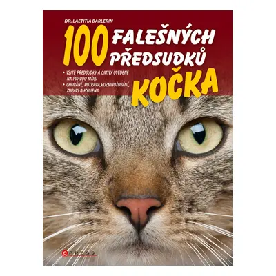 Kočka - 100 falešných předsudků (Laetitia Barlerin)