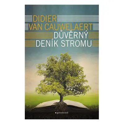 Důvěrný deník stromu (Didier van Cauwelaert)