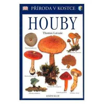 Houby (Thomas Laessoe)