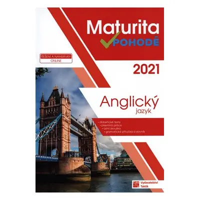 Maturita v pohodě - Anglický jazyk 2021