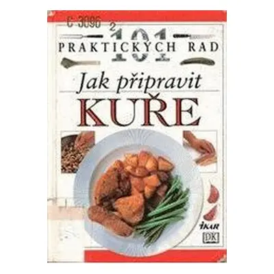 Jak připravit kuře (Anne Willan)