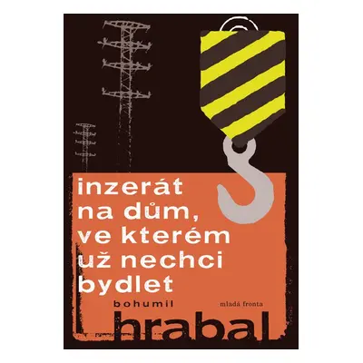 Inzerát na dům, ve kterém už nechci bydlet (Bohumil Hrabal)