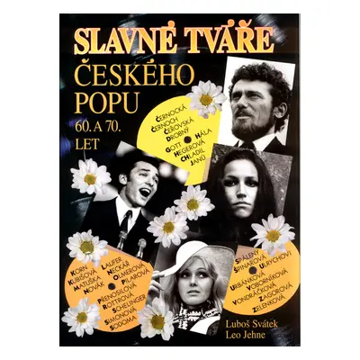 Slavné tváře českého popu 60. a 70. let (Luboš Svátek)