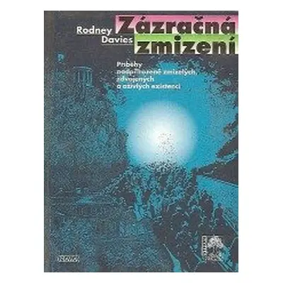 Zázračná zmizení (Rodney Davies)