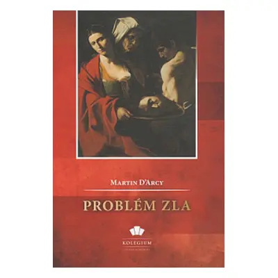 Problém zla (D'Arcy Martin)