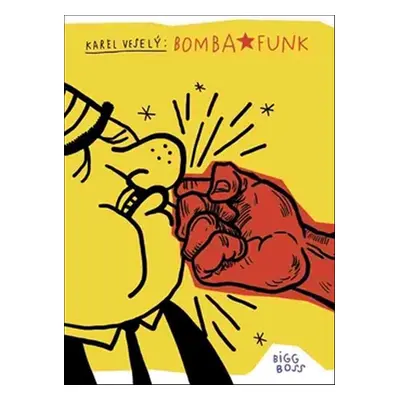 Bomba Funk (Karel Veselý)