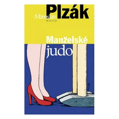 Manželské judo (Miroslav Plzák)