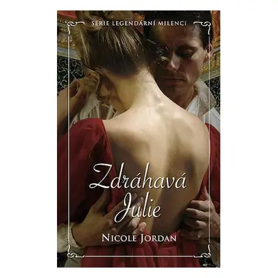 Zdráhavá Julie (Nicole Jordan)