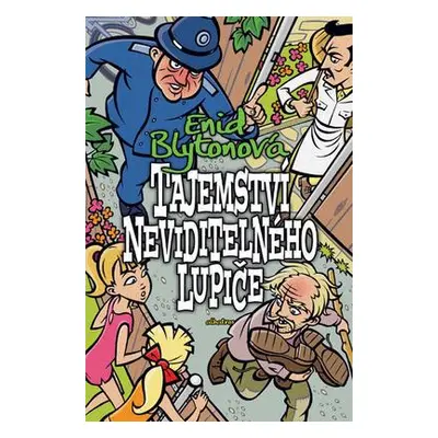 Tajemství neviditelného lupiče (Enid Blyton)