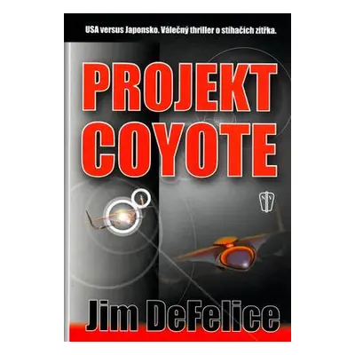 Projekt Coyote (Jim DeFelice)