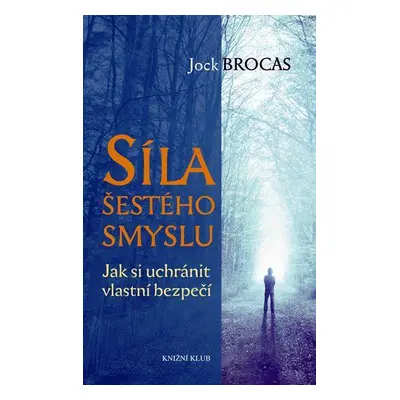 Síla šestého smyslu (Brocas Jock)