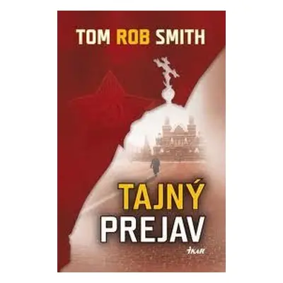 Tajný prejav (Tom Rob Smith) (slovensky)