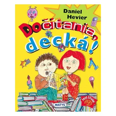 Dočítania, decká! (Daniel Hevier) (slovensky)