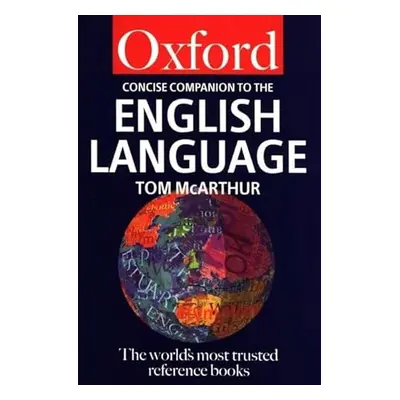 The Concise Oxford Companion to the English Language (Roshan McArthur) (EN)