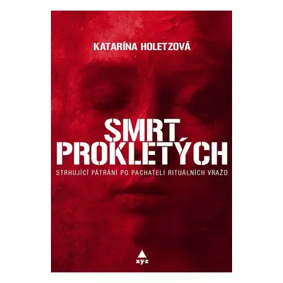 Smrt prokletých (Katarína Holetzová)