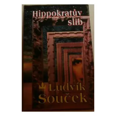 Hippokratův slib (Ludvík Souček)