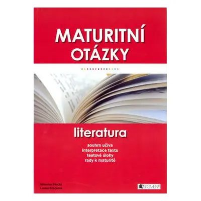 Maturitní otázky - literatura (Miroslav Štochl)