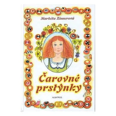 Čarovné prstýnky (Markéta Zinnerová)