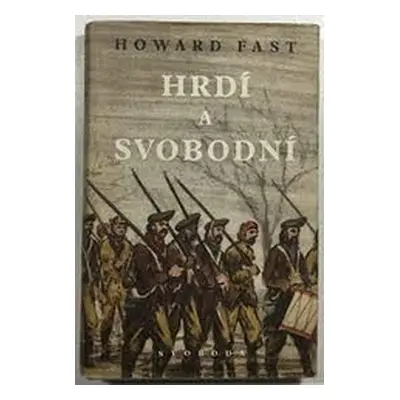 Hrdí a slobodní (Janet Dailey) (slovensky)