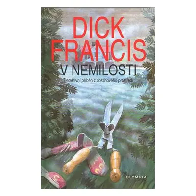 V nemilosti brož. (Dick Francis)