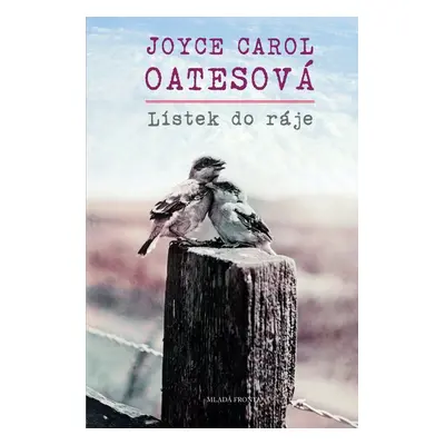 Lístek do ráje (Joyce Carol Oates)