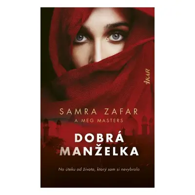 Dobrá manželka (Meg Masters) (slovensky)