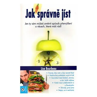 Jak správně jíst (Lise Bourbeau)