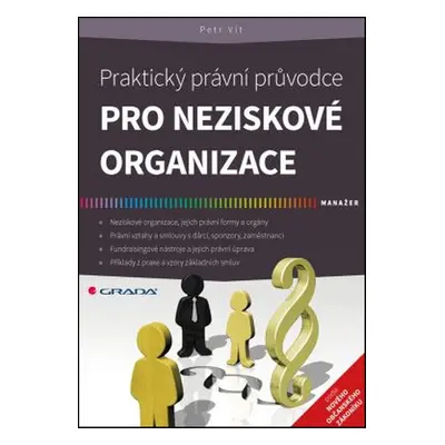 Praktický právní průvodce pro neziskové organizace (Petr Vít)