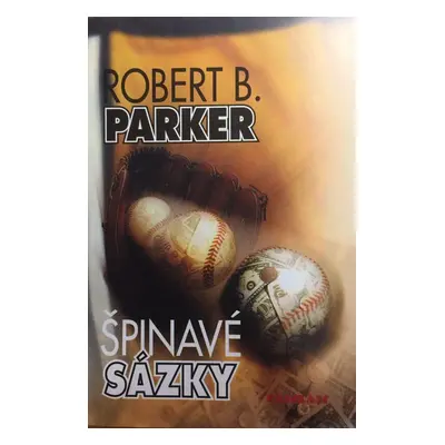 Špinavé sázky (Robert B. Parker)