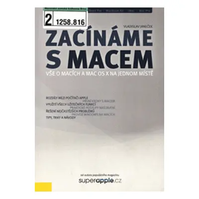 Začínáme s Macem - vše o Macích a Mac OS X na jednom místě (Vladislav Janeček)