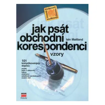 Jak psát obchodní korespondenci (Iain Maitland)