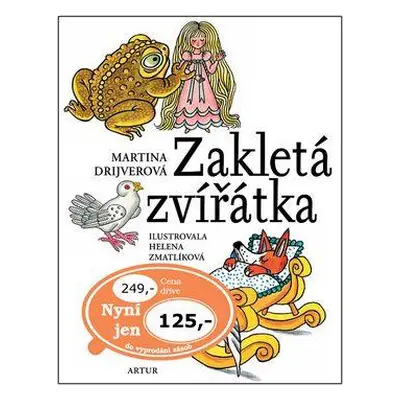 Zakletá zvířátka (Martina Drijverová)