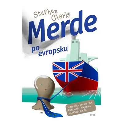 Merde po evropsku (Stephen Clarke)