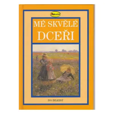 Mé skvělé dceři (Šimon Pellar)