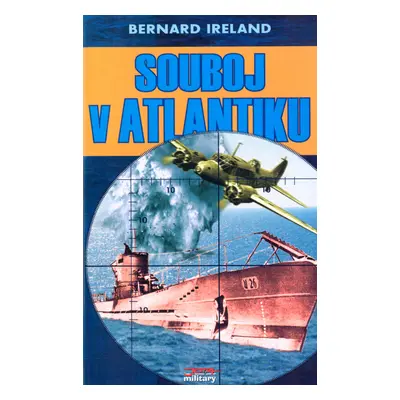 Souboj v Atlantiku (Ireland, Bernard)