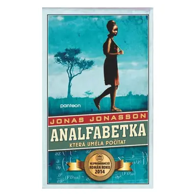 Analfabetka, která uměla počítat (Jonas Jonasson)