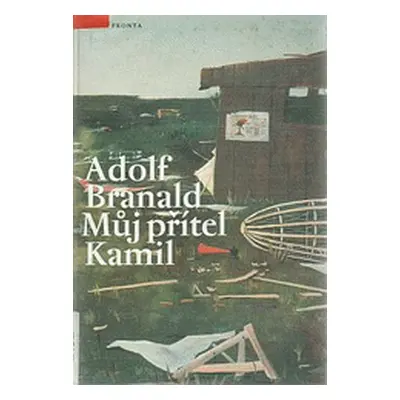 Můj přítel Kamil (Adolf Branald)