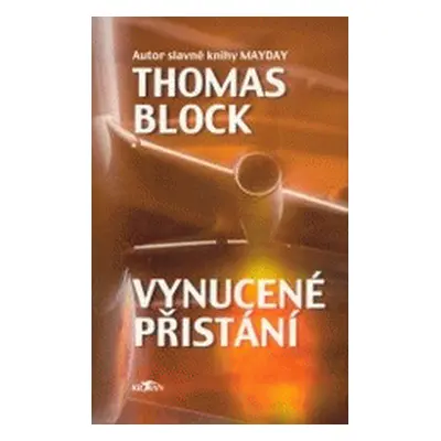 Vynucené přistání (Thomas Block)