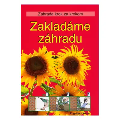 Zakladáme záhradu (Engelbert Kötter) (slovensky)