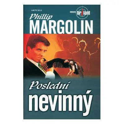 Poslední nevinný (Phillip Margolin)