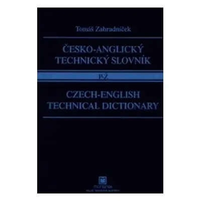 C-A TECHNICKY SLOVNIK A-O (ZAHRADNICEK)