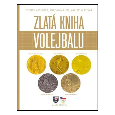 Zlatá kniha volejbalu (Miloslav Ejem)