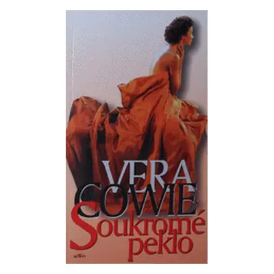 Soukromé peklo (Vera Cowie)