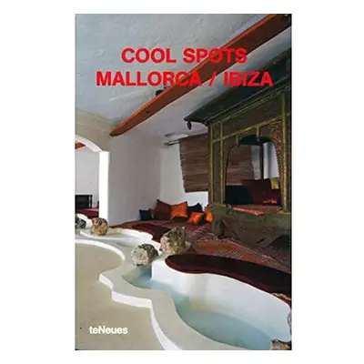 Cool Spots Majorca/Ibiza (Eva Raventos) (EN)