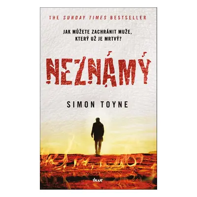 Neznámý - Simon Toyne (Simon Toyne)