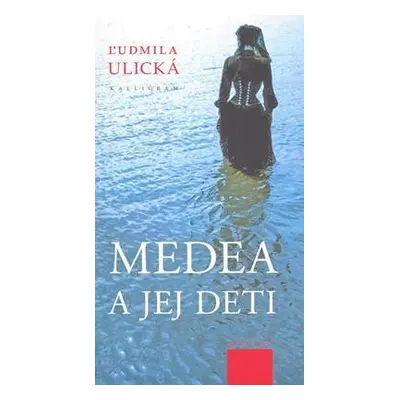 Medea a jej deti (Ljudmila Ulická) (slovensky)