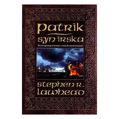 Patrik, syn Irska (Stephen R. Lawhead)